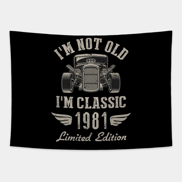 I'm Classic Car 41st Birthday Gift 41 Years Old Born In 1981 Tapestry by Penda