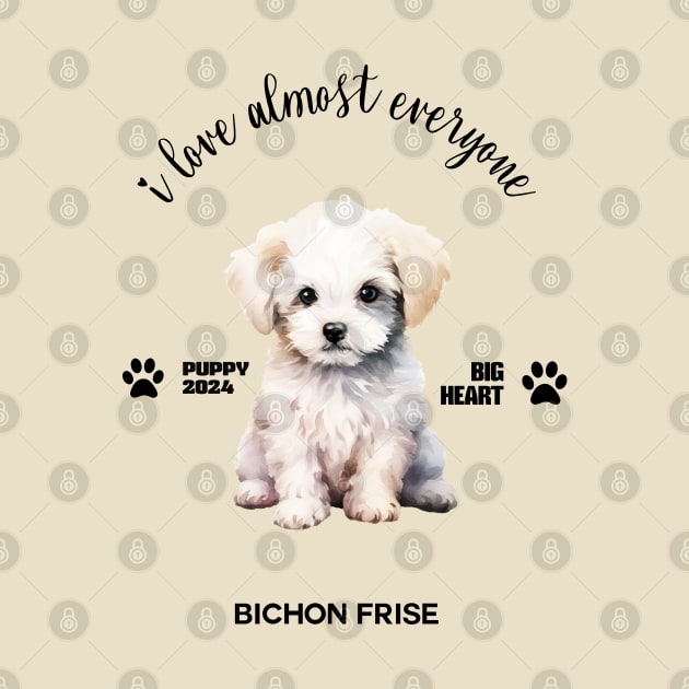 Bichon Frise  i love almost everyone by DavidBriotArt