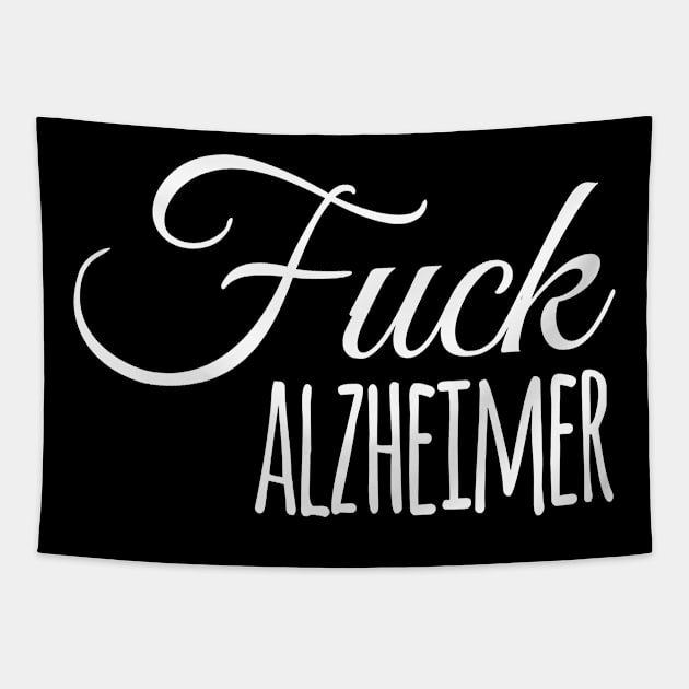 Fuck Alzheimer, Alzheimer Awareness Gift Tapestry by thuylinh8