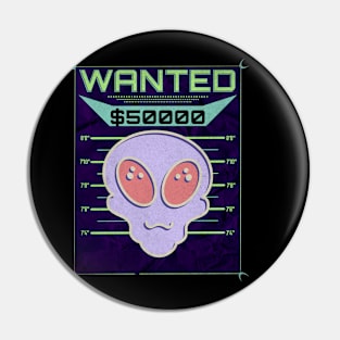 Aliens Wanted Pin