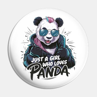 Just A Girl Who Loves panda Pin