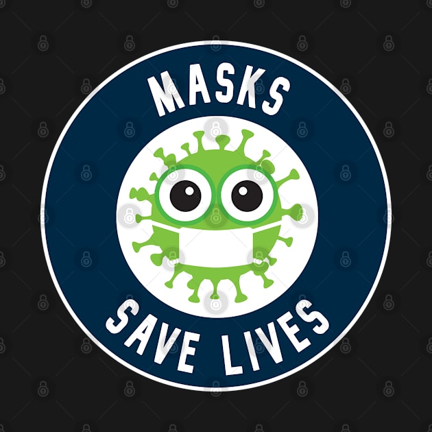 Masks Save Lives with Green Virus Logo by tropicalteesshop