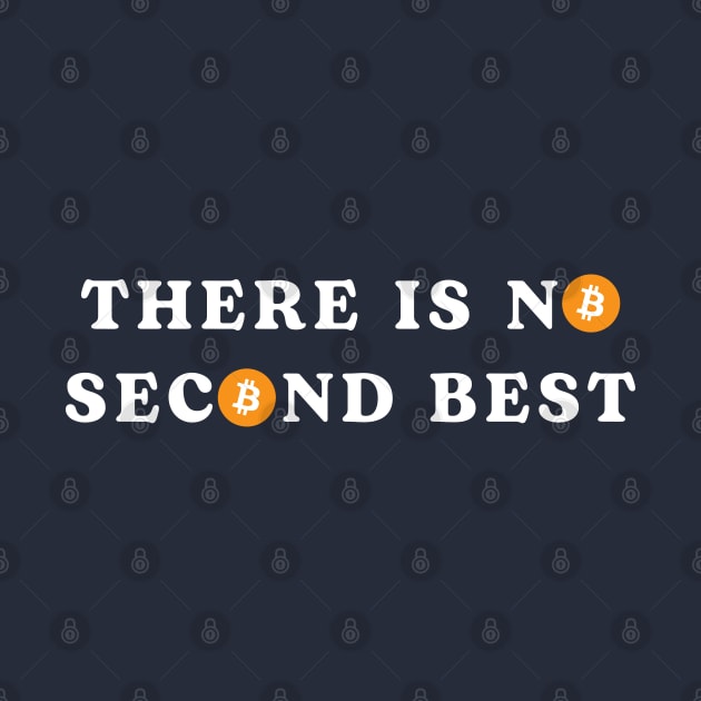 There is No Second Best Bitcoin by Metavershort