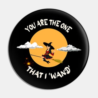 funny halloween - you are the one that i wand- white design w1 Pin