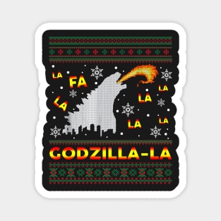 Fa La La La La-Godzilla-La_ Christmas Ugly Shirt Magnet