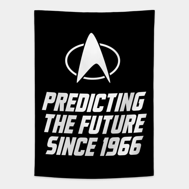 Star Trek - Predicting the future since 1966 Tapestry by Naumovski