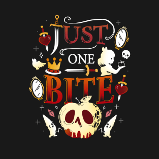 Just one Bite T-Shirt