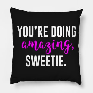 Amazing Sweetie Pillow