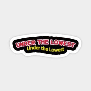 Under the Lowest (Nina Simone) Magnet