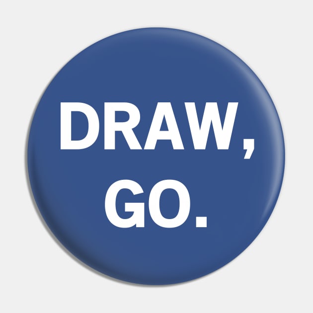 Draw Go Pin by StickSicky