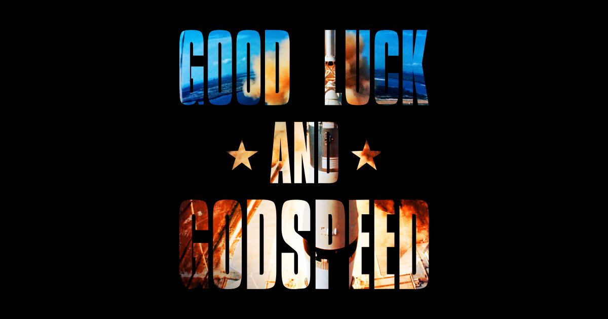 Good Luck and Godspeed Apollo 13 Sticker TeePublic(09)