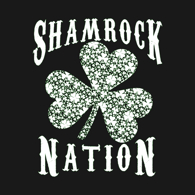 Shamrock Nation St Patricks Day by Scarebaby