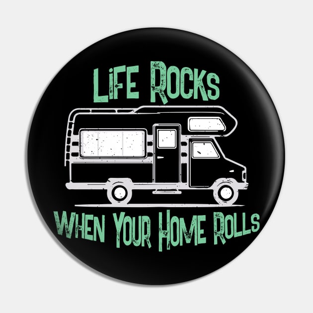 Motorhome Travel Sayings Pin by BestsellerTeeShirts