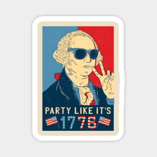 Party like it's 1776! - George Washington Magnet