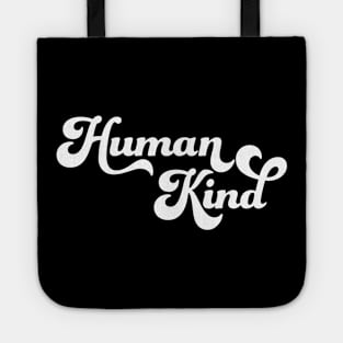 Human Kind Tote