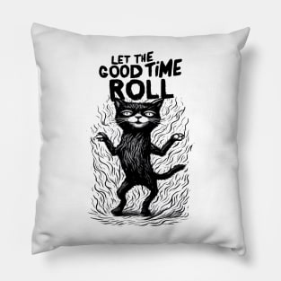Black Cat Let The Good Times Roll Pillow