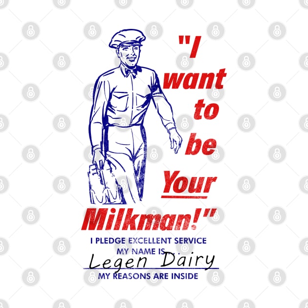 I Want to Be Your Milkman by Shopject