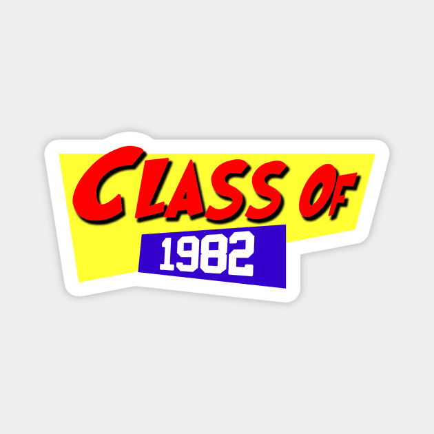 Class Of 1982 Magnet by Vandalay Industries