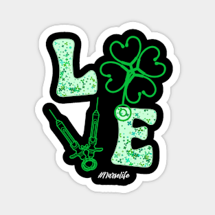 Love Nurse Life Patrick's Day Magnet