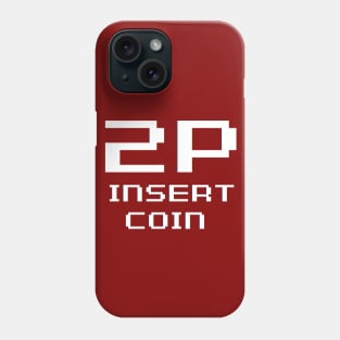 2P Insert Coin Phone Case