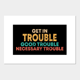 Good Trouble Quote Posters And Art Prints Teepublic John lewis in his own words. teepublic