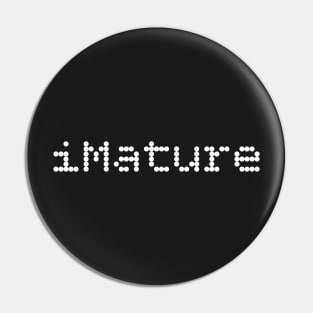 iMature Wordmark Light Dots Pin