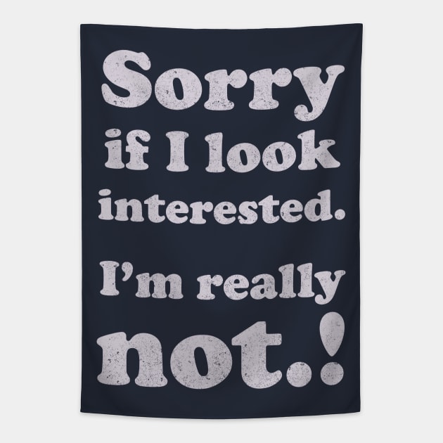 sorry, if i look interested Tapestry by BOEC Gear