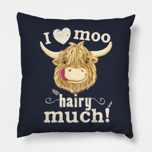 Scottish Highland Cow Loves You! Pillow