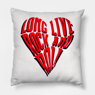 long live rock and roll Pillow
