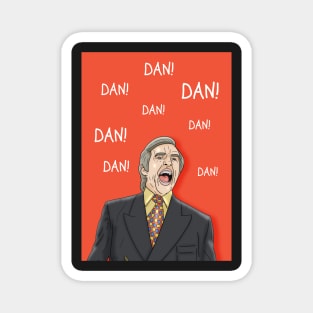 DAN DAN DAN DAN Magnet