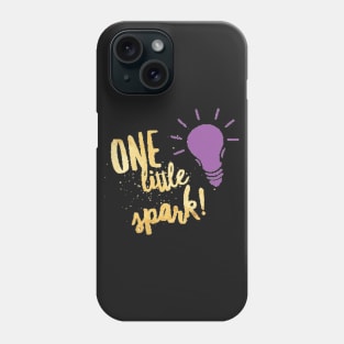 One Little Spark - Figment Phone Case