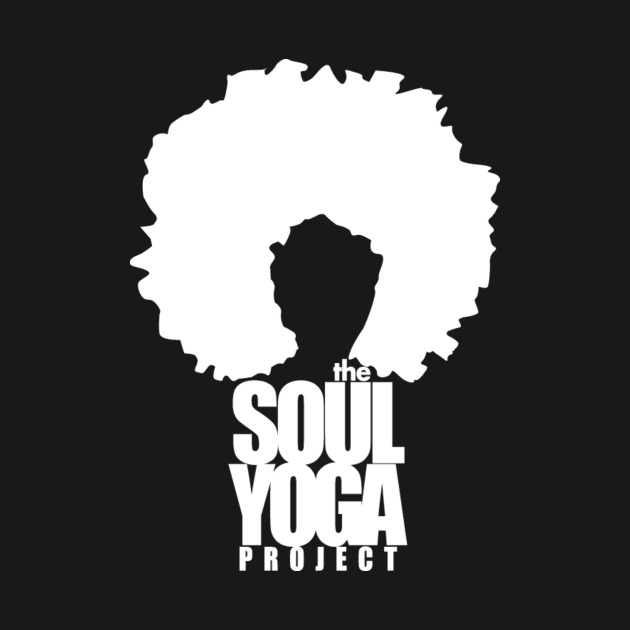 Soul Yoga Project by NikkiThomas