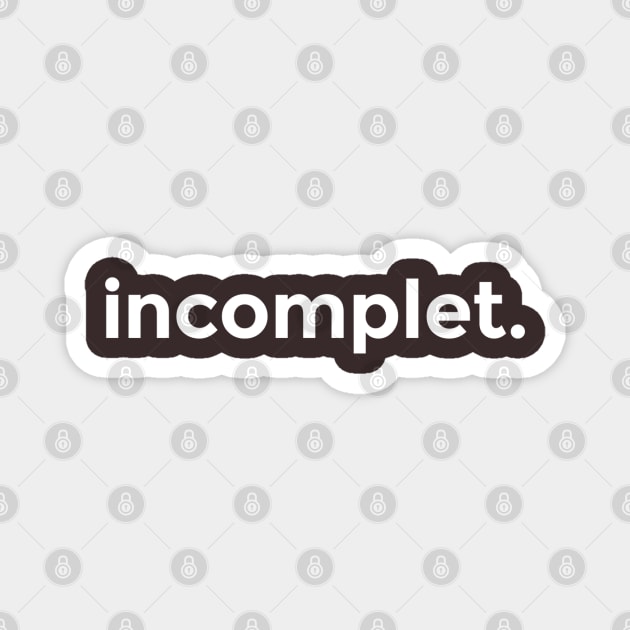 incomplet. Magnet by codeWhisperer