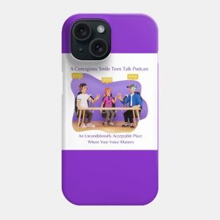 A Contagious Smile Teen Talk Podcast Phone Case