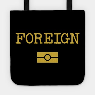 FOREIGN Tote