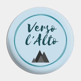 Verso l'alto- To the Heights! Blessed Pier Giorgio Frassati Pin