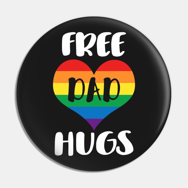 Free Dad Hugs - White Text Pin by SandiTyche