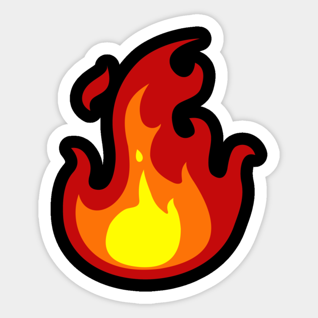 Fire - Fire - Sticker | TeePublic
