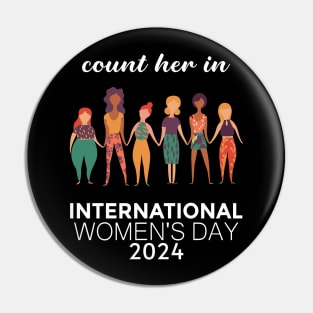 Count Her Inspire Inclusion Women's International Day 2024 Pin