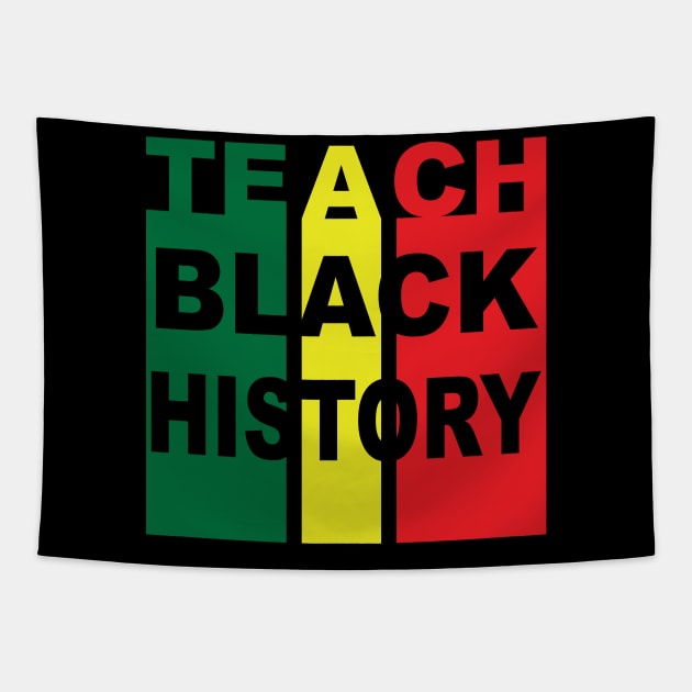 Teach Black History | African American | Black Lives Matter | Black History Tapestry by UrbanLifeApparel