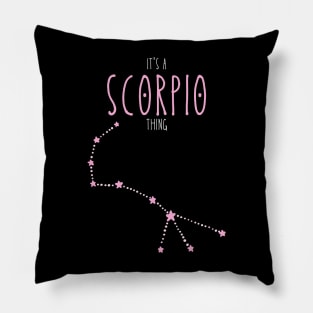 It's a Scorpio Thing Pillow