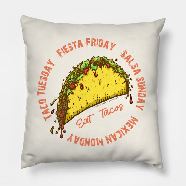 TACO DAYS Pillow by Jitterfly