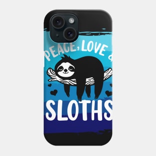 Peace, Love, Sloths 2 h Phone Case