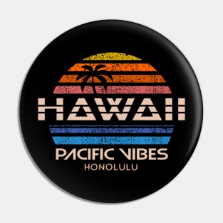 Hawaii Honolulu pacific vibes retro sunset vibe distressed Pin