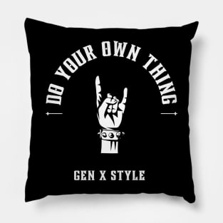 Do your own thing Pillow