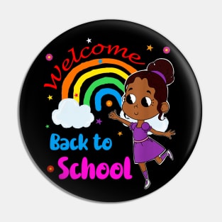 Little Melanin Princess Welcome Back To School Rainbow Girl Pin