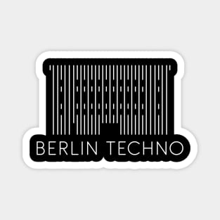 BERLIN TECHNO Magnet