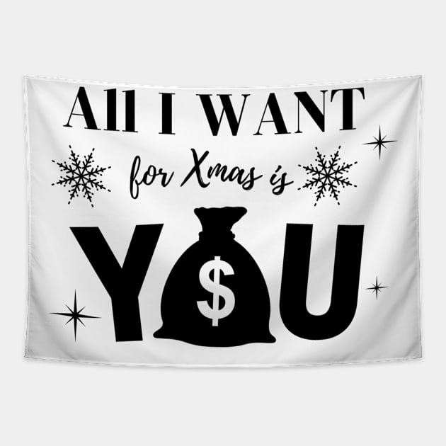 All I want for Xmas is You Tapestry by Journees