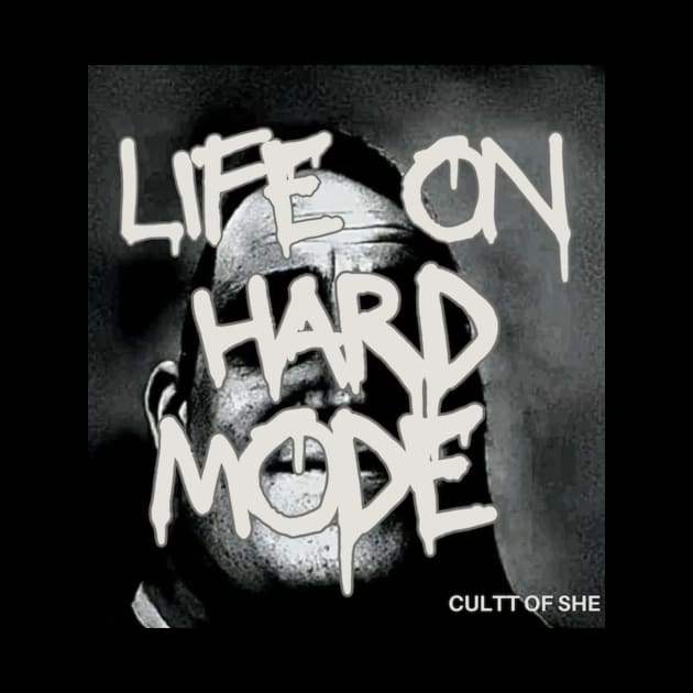 Life On Hard Mode (Single Artwork) by Cultt Of She