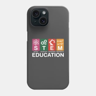 STEM Education Teacher School Teach Educated Steminist Phone Case